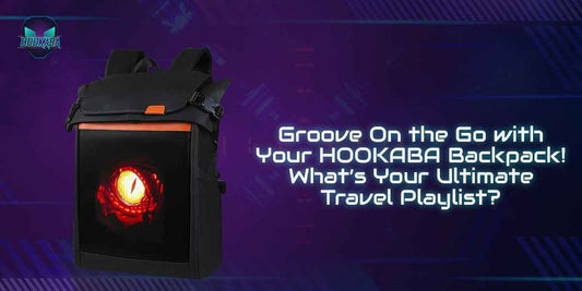 Groove On the Go with Your HOOKABA Backpack! What’s Your Ultimate Travel Playlist? - Hookaba