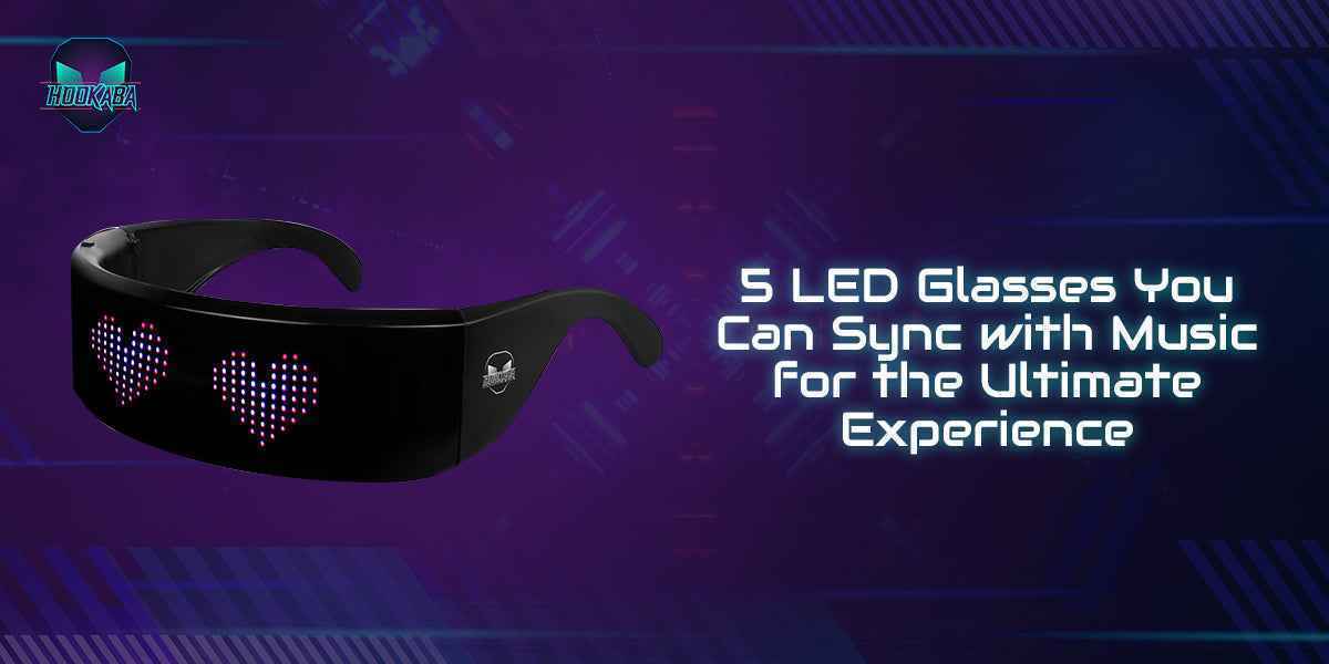 Image of 5 LED Glasses You Can Sync with Music for the Ultimate Experience - Hookaba