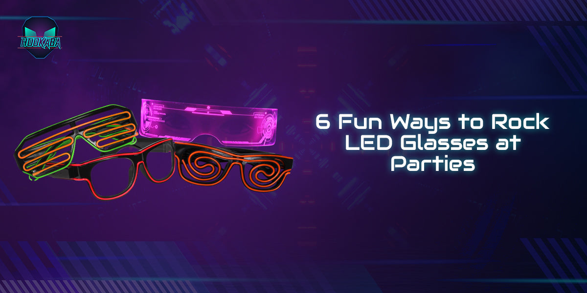 Image of 6 Fun Ways to Rock LED Glasses at Parties - Hookaba