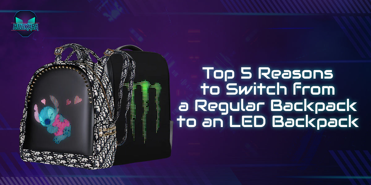 Image of Top 5 Reasons to Switch from a Regular Backpack to an LED Backpack - Hookaba