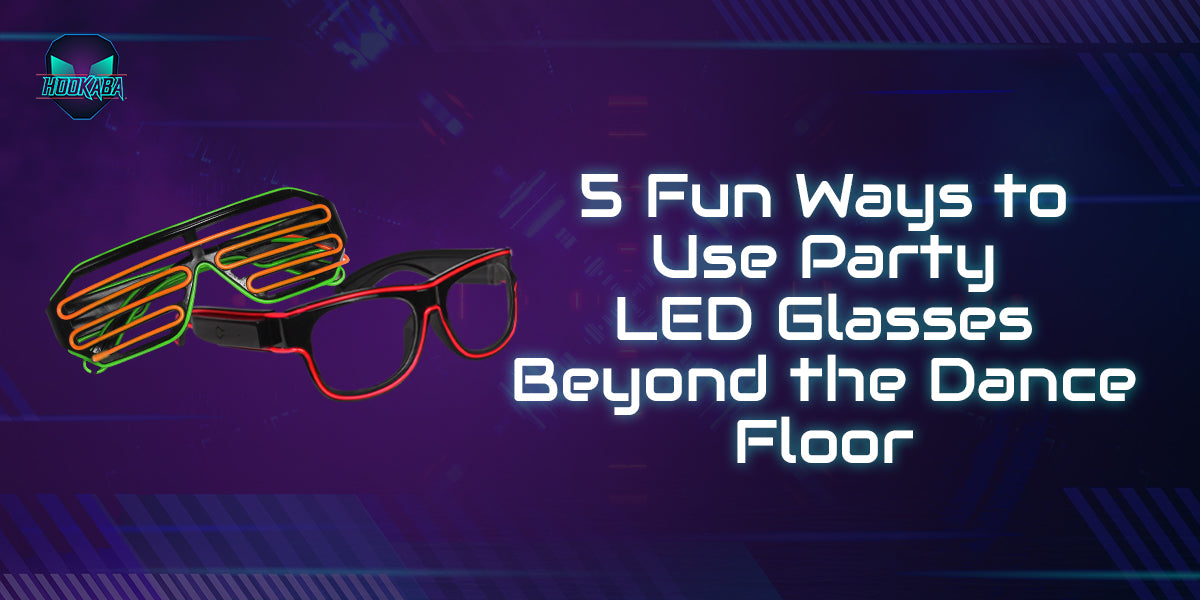 Image of 5 Fun Ways to Use Party LED Glasses Beyond the Dance Floor - Hookaba